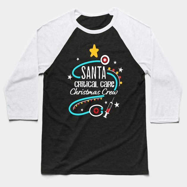 Santa-Critical-Care-Christmas-Crew Baseball T-Shirt by Space Monkeys NFT